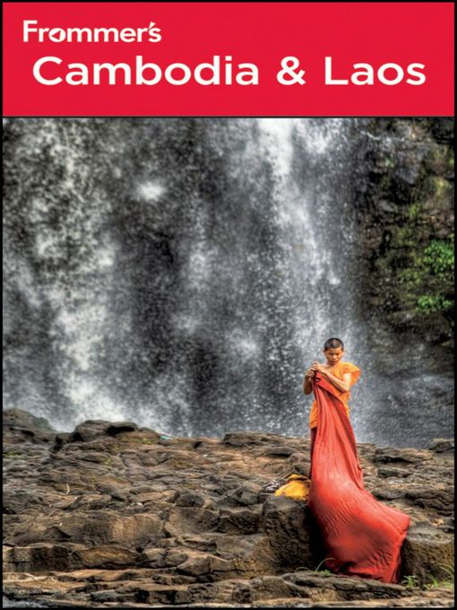 Title details for Frommer's Cambodia and Laos by Daniel White - Available